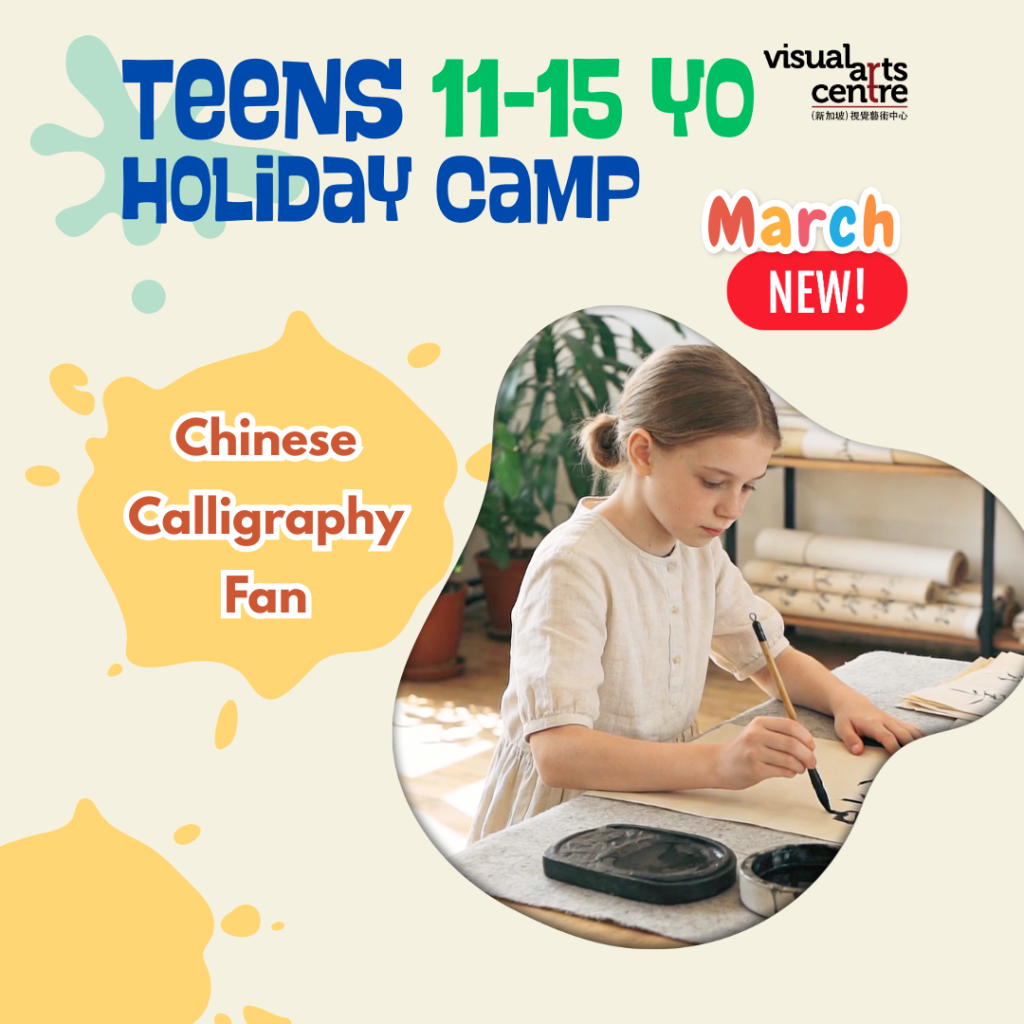chinese calligraphy fan 1 day art camp Art class schedule for holiday kids and teens in Visual Arts Centre