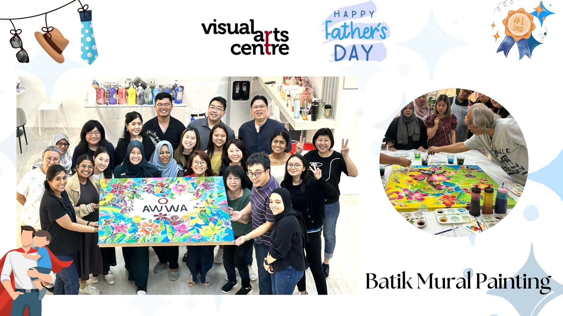 Father's Day art activity batik mural painting art workshop art jamming Visual Arts Centre