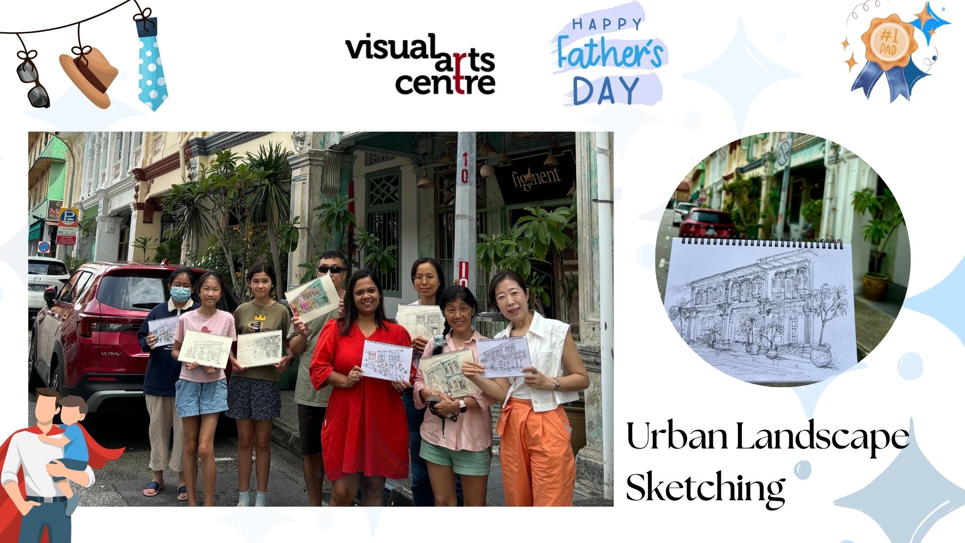 Father's Day art activity Urban Sketching art workshop art jamming Visual Arts Centre