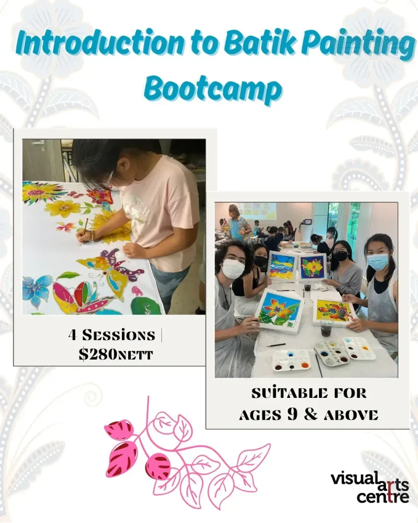 introduction to batik painting bootcamp for kids and youths in singapore visual arts centre