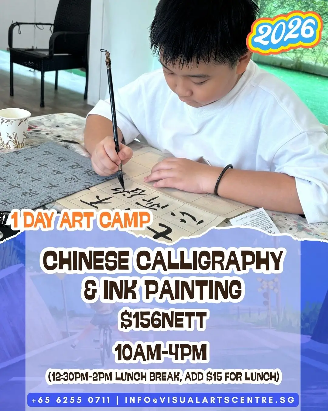 6-18YO One Day art camp Holiday Art Course bootcamp Visual Arts Centre Chinese Calligraphy & Ink Painting